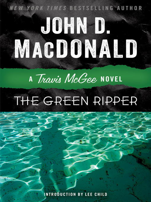 Title details for The Green Ripper by John D. MacDonald - Available